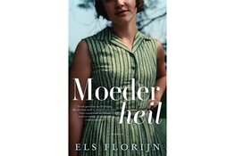 Indringende roman over afstandsmoeders: Moederheil van Els Florijn verschijnt op 9 december 2025